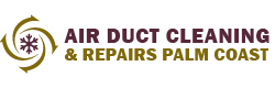 Air Duct Cleaning & Repairs Palm Coast